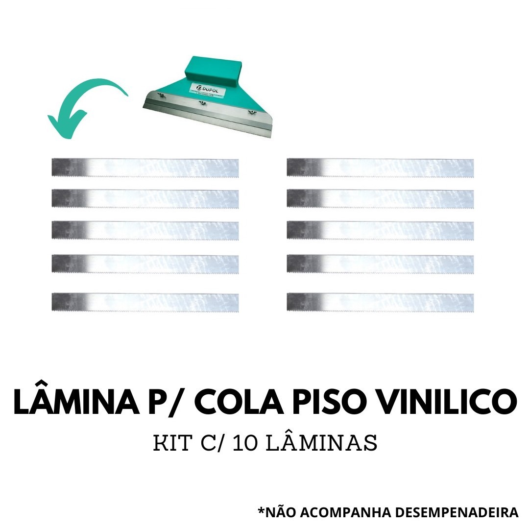 Kit 10 Lâminas Dentadas Cola Piso Vinílico (DA4) 28cm Aço