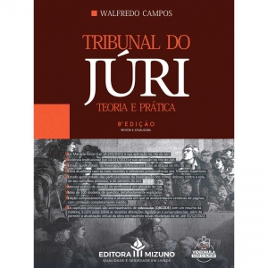Tribunal do Júri - Teoria e Prática - 8ª Edição