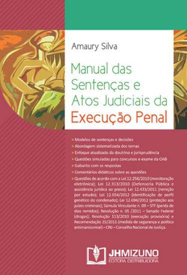 Manual das Sentenças e Atos Judiciais da Execução Penal