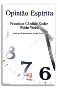 Livro - Opinião Espirita - Chico Xavier e Waldo Vieira | Pelos Espíritos Emmanuel e André Luiz