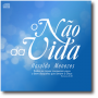 CD - Haroldo Menezes - O Não da Vida