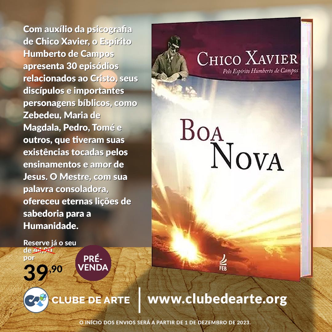 Livro | Boa Nova - Chico Xavier pelo Espírito Humbero de Campos