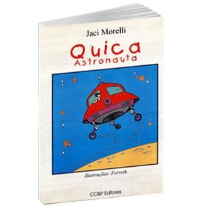 Livro - Jaci Morelli - Quica Astronauta