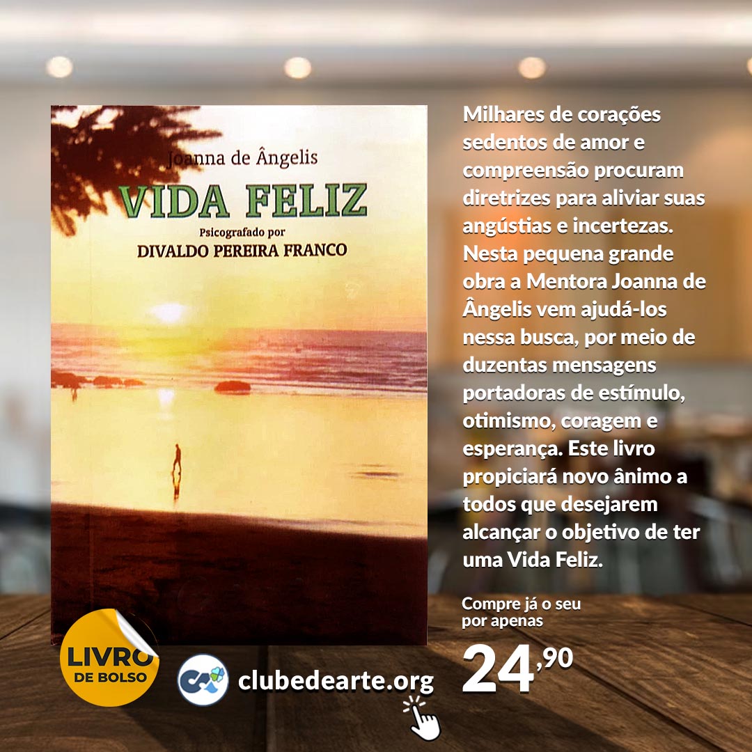 Livro | VIDA FELIZ - Divaldo Pereira Franco