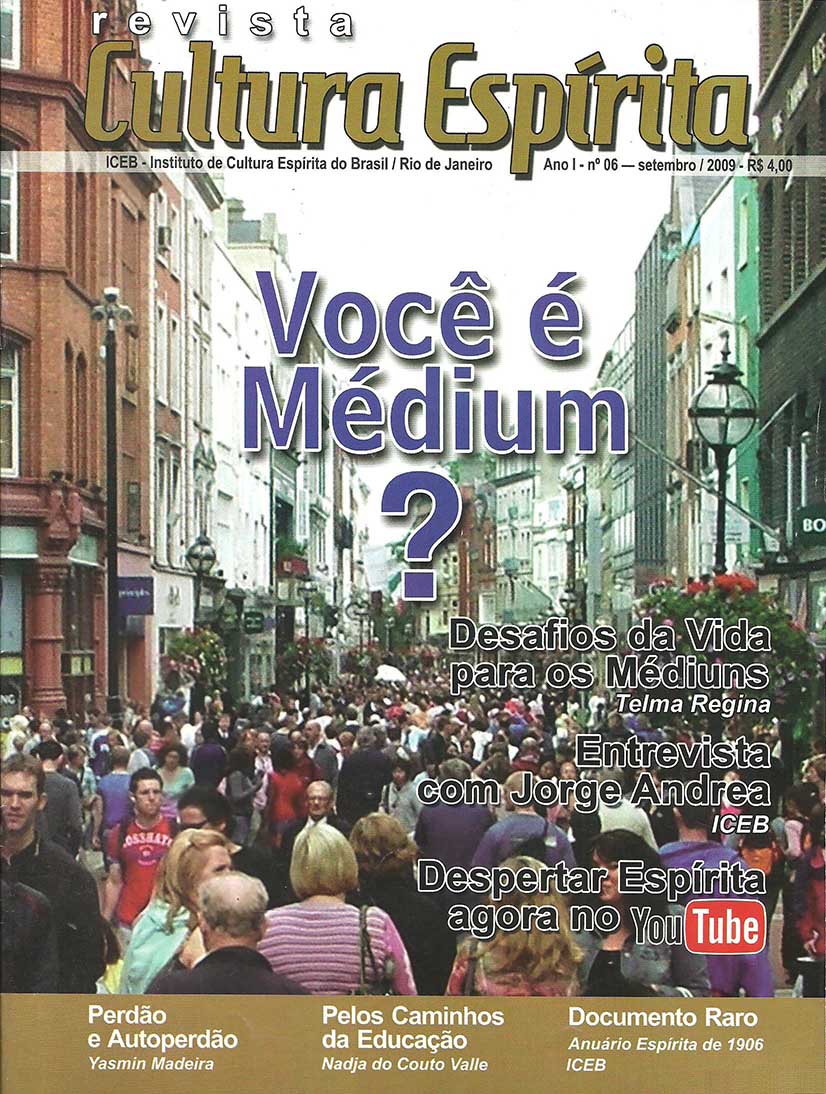 Revista Cultura Espírita 06 - Você é Médium?