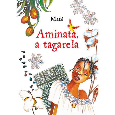 Aminata, a Tagarela  - Brinque-Book