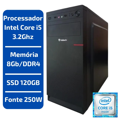 CPU - INTEL CORE I5 3.2GHZ 6ª GER /MEMÓRIA 8GB/DDR4 /SSD 120GB /FONTE 250W