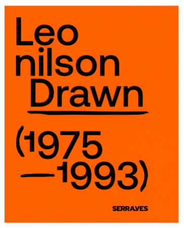 Leonilson: Drawn 1975-1993 - em português