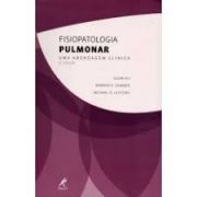 Fisiopatologia Pulmonar: Uma Abordagem Clínica 3a ed