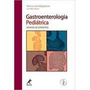 Gastroenterologia Pediátrica: MANUAL DE CONDUTAS