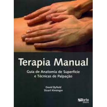 Livro Terapia Manual. Guia de Anatomia de Superfície e Técnicas de Palpação