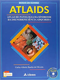 ATLAIDS. Atlas de Patologia da Síndrome da Imunodeficiência