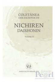 COLETÂNEA DOS ESCRITOS DE NICHIREN DAISHONIN VOL II