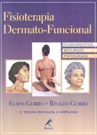 Livro Fisioterapia Dermato-Funcional