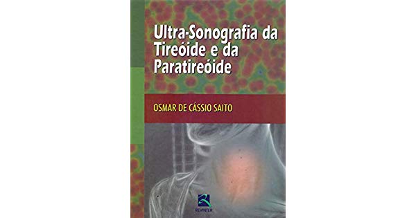 Ultra-Sonografia da Tireóide e da Paratireóide