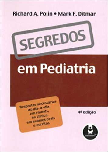 Segredos Em Pediatria 4 Ed.