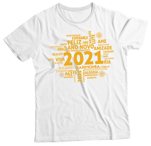 Camiseta Adulto 2021 Frases Feliz Ano Novo BR