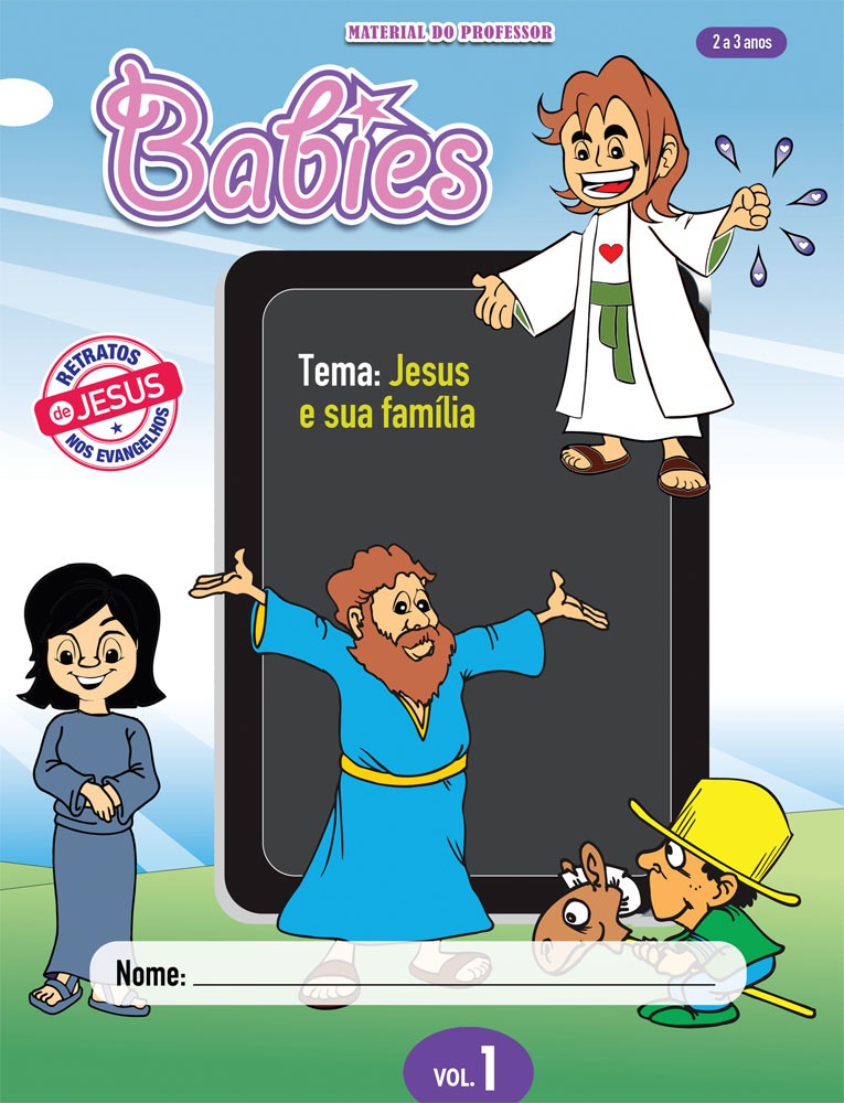 Babies 1 Professor - Jesus e sua família
