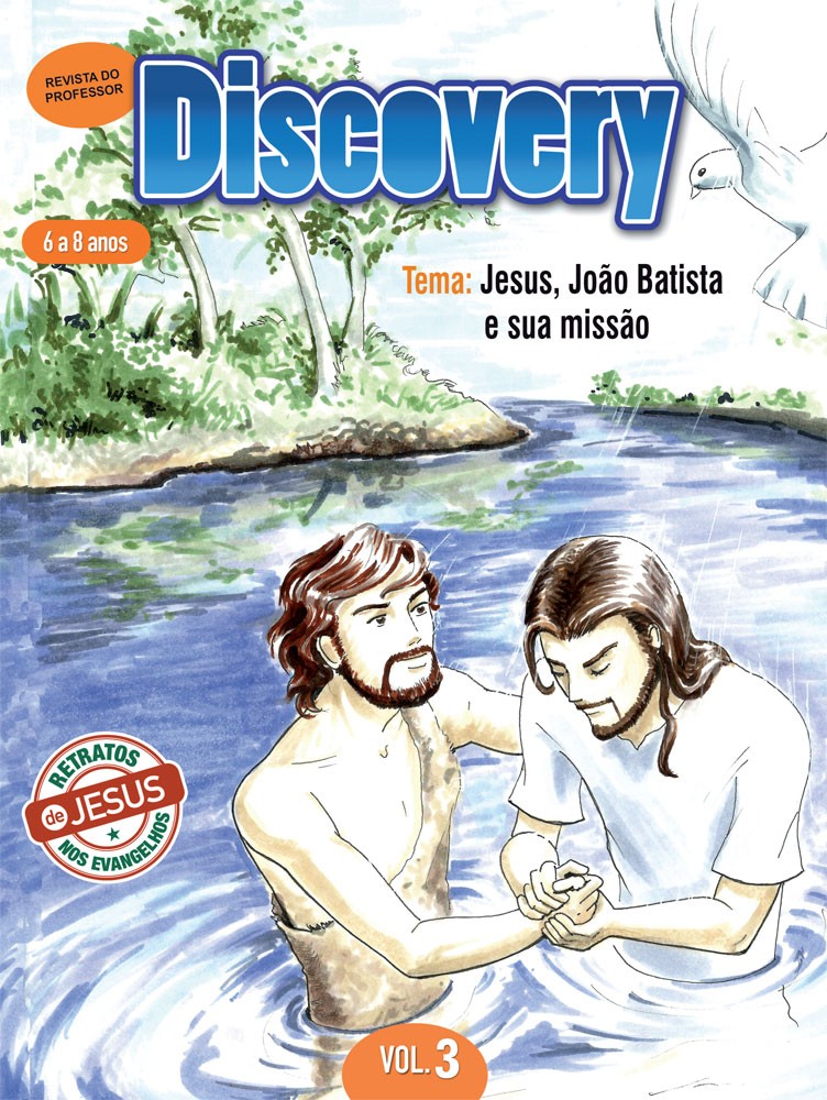Discovery 3 Professor - Jesus, João Batista e sua missão
