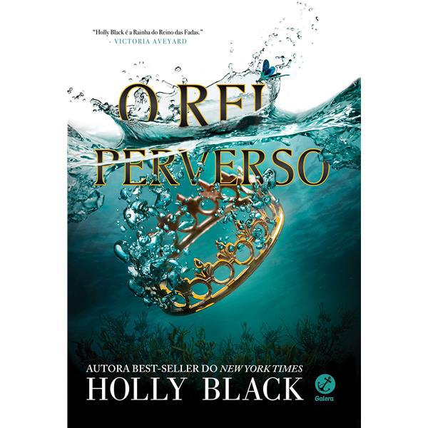 O REI PERVERSO - VOLUME 2 - O POVO DO AR - HOLLY BLACK 