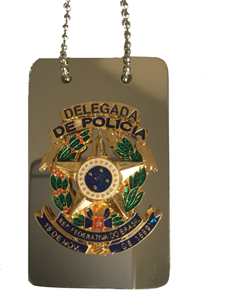 Distintivo Delegada de Policia Brasão Nacional - Lançamento *DELEGADA*