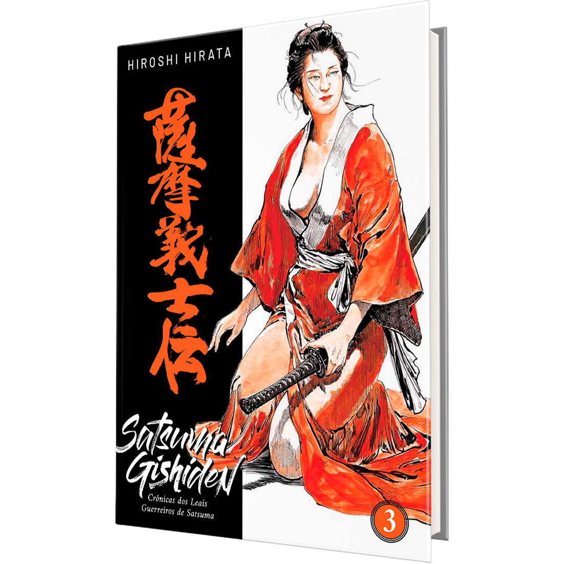 Satsuma Gishiden - Crônicas dos Leais Guerreiros de Satsuma Vol. 3