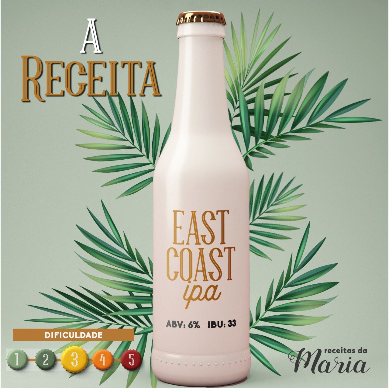 Receita Cerveja Artesanal East Coast IPA  - Maria Cervejeira