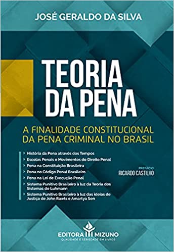 Teoria Da Pena - A Finalidade Constitucional Da Pena Criminal No Brasil