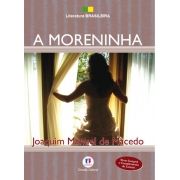 Moreninha, A - Coleção Literatura Brasileira