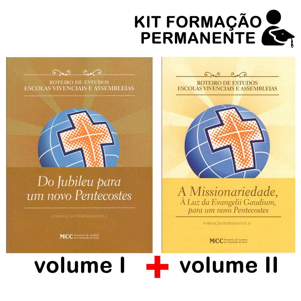 FORMAÇÃO PERMANENTE KIT - VOLUME I + VOLUME 2 - ROTEIRO DE ESTUDOS ESCOLAS VIVENCIAIS E ASSEMBLEIAS  - Cursilho