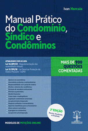 MANUAL PRÁTICO DO CONDOMÍNIO, SÍNDICO E CONDÔMINOS - 3ª EDIÇÃO