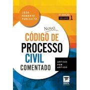 Novo Código de Processo Civil Comentado 2 volumes