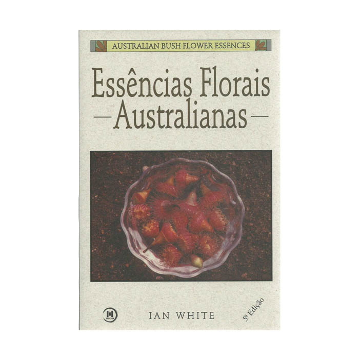 Livro Essências Florais Australianas  - Floressência