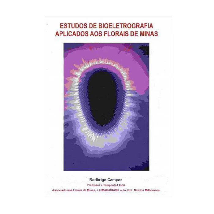Livro Estudos de Bioeletrografia Aplicados aos Florais de Minas  - Floressência