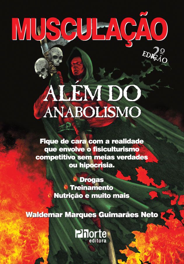 Musculação Além do Anabolismo - 2ª edição (Waldemar Marques Guimarães Neto)  - Phorte Editora