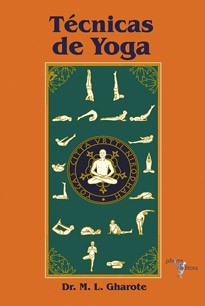Técnicas de yoga - 2ª edição  - Phorte Editora