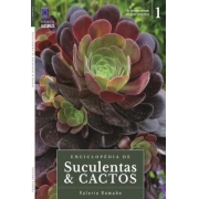 ENCICLOPÉDIA DE SUCULENTAS & CACTOS - VOLUME 1