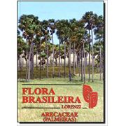 Flora Brasileira - Arecaceae (Palmeiras)