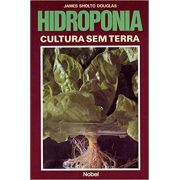 Hidroponia - Cultura sem Terra