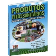 Produtos Fitossanitários. Fungicidas, Inseticidas, Acaricidas e Herbicidas
