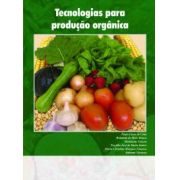 Tecnologias Para Produção Orgânica