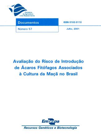 Avaliação do Risco de Introdução de Ácaros Fitófagos Associados à Cultura da Uva no Brasil