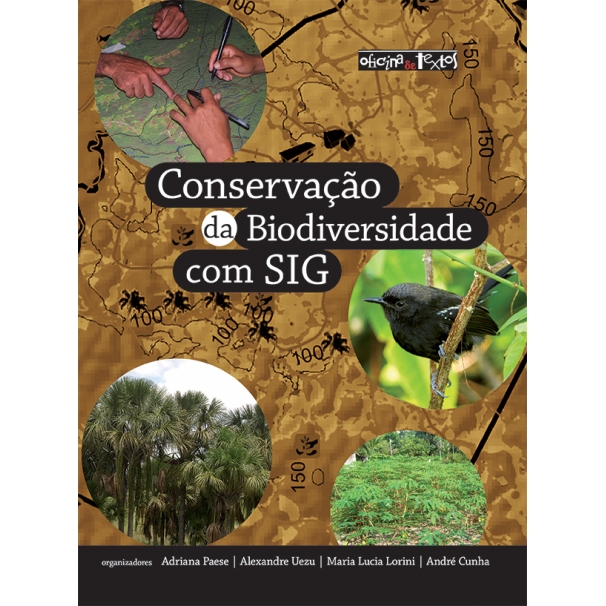 Conservação da Biodiversidade com SIG