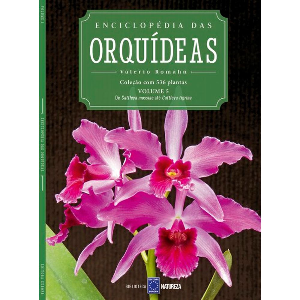 Enciclopédia das Orquídeas - Volume 5