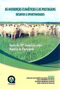 Mudanças Climáticas e as Pastagens - Desafios e Oportunidades - Anais do 28° Simpósio Sobre Manejo da Pastagem