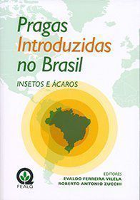 Pragas Introduzidas no Brasil - Insetos e Ácaros