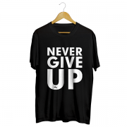 Camiseta - NEVER GIVE UP. Masculino