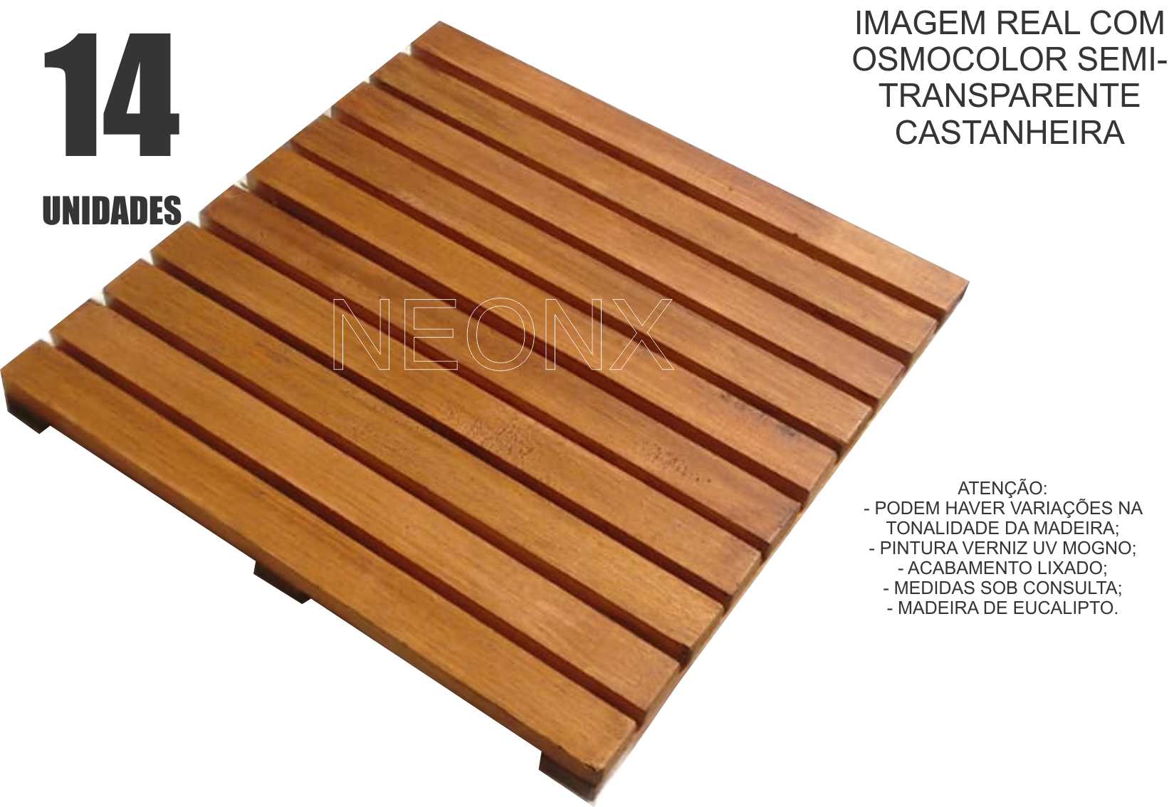 14 Un. Deck De Madeira Modular Base 50x50 Cm Pintado Osmocolor ou Verniz Neonx