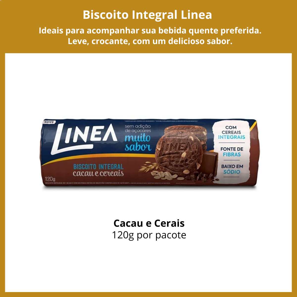 Biscoito Linea Integral Sem Açúcar Cacau e Cereais 120g
