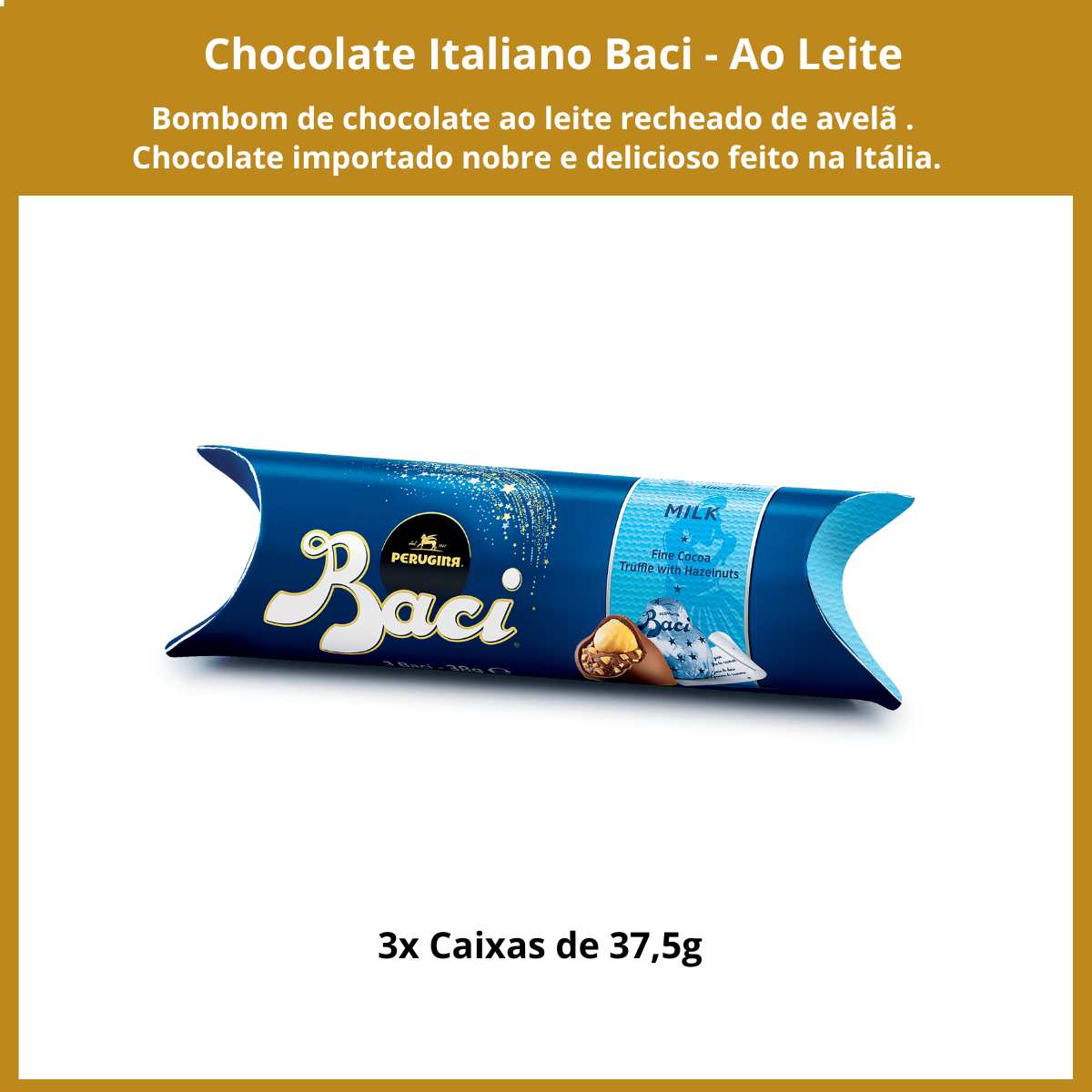 Chocolate Italiano Baci Perugina Bombom Leite 3 Caixas 37,5g
